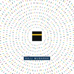 Hajj Mubarak Pilgrims - HJ 02