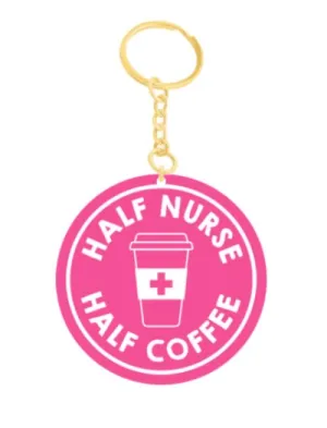 Half Nurse Half Coffee Keychain