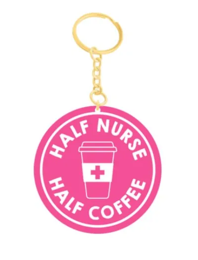 Half Nurse Half Coffee Keychain