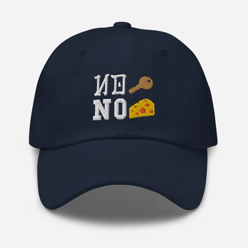 NO Keys = NO Cheese