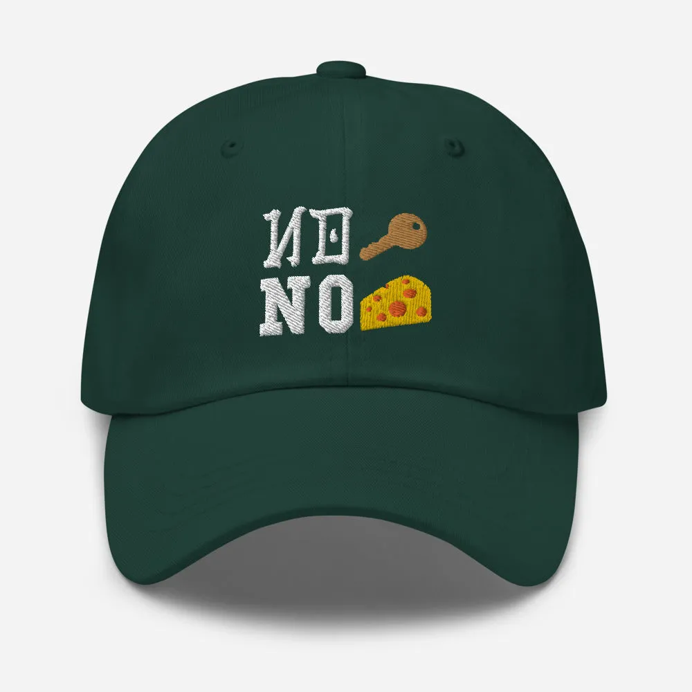 NO Keys = NO Cheese