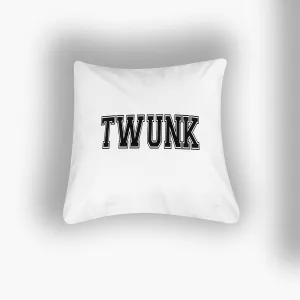 Twink™️  - Twink & Twunk Throw Pillows